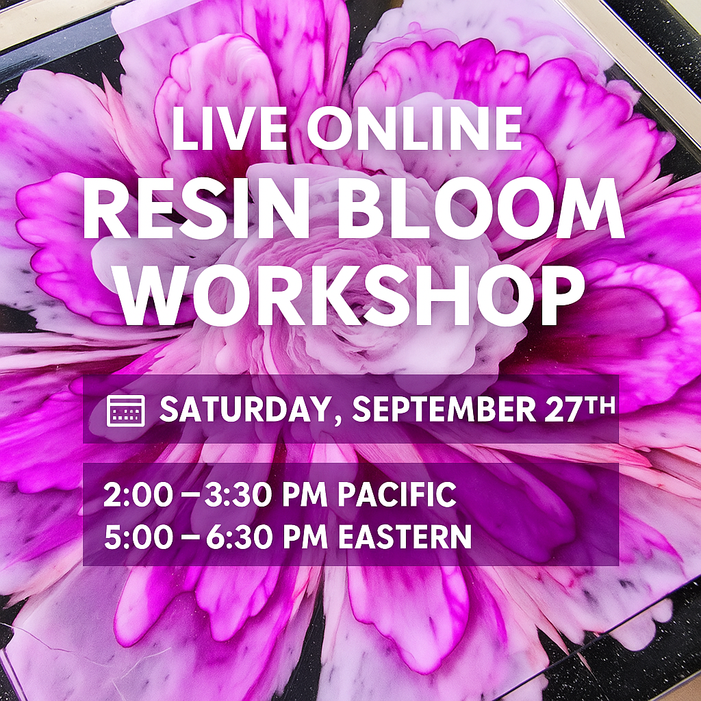 LIVE Online Resin Bloom Workshop