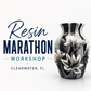 Resin MARATHON Workshop in Clearwater, FL