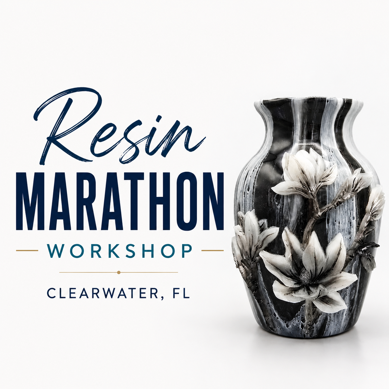 Resin MARATHON Workshop in Clearwater, FL